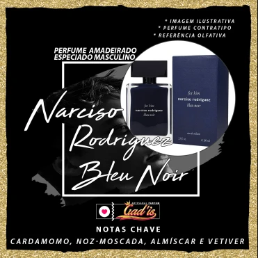 Perfume Similar Gadis 837 Inspirado em Narciso Rodriguez for Him Bleu Noir Contratipo